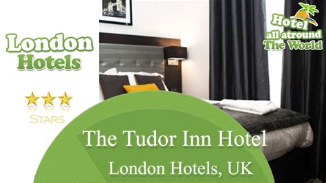 the tudor inn hotel|the tudor inn hotel london.